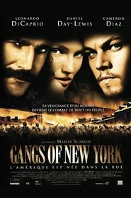 Gangs of New York (2002) Gangs of New York (2002)