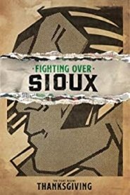 Poster Fighting Over Sioux 2020