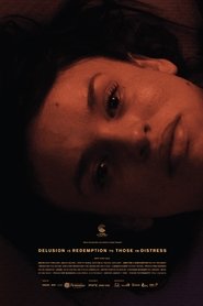 Poster Delusion Is Redemption to Those in Distress 2016