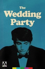 The Wedding Party (1969)