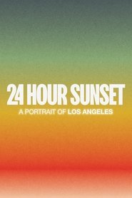 Poster 24 Hour Sunset