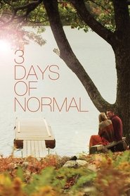 3 Days of Normal (2012) HD