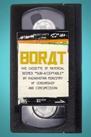 Poster Borat: VHS Kassette vom Material gefunden „sub-akzeptabel" von Kasachisches Ministerium für Zensur und Beschneidung