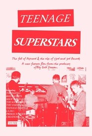 Teenage Superstars Teenage Superstars