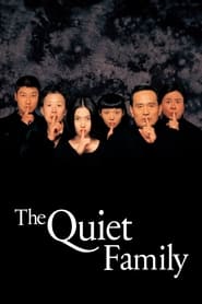 The Quiet Family постер