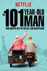 Film L'uomo di 101 anni che non pagò il conto e scomparve 2016 Streaming ITA HD