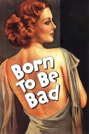 Poster Born to Be Bad 1934