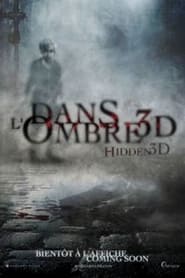 Dans l'Ombre 3D streaming – Cinemay