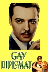 The Gay Diplomat 1931