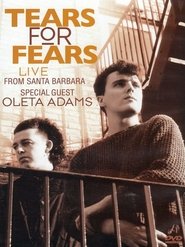 Poster Tears for Fears - Live From Santa Barbara 2010
