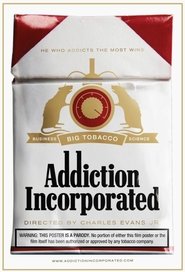 Poster Addiction Incorporated 2011