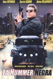 مشاهدة فيلم La hummer negra 2005 مترجم بجودة عالية
