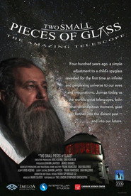 Two Small pieces of Glass - The Amazing Telescope (2016)