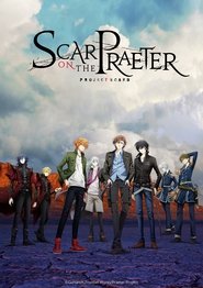 Project Scard Praeter no Kizu บาดแผลแห่งอดีตกาล (ภาค1) ซับไทย ตอนที่ 1-13 Project Scard Praeter no Kizu บาดแผลแห่งอดีตกาล (ภาค1) ซับไทย ตอนที่ 1-13