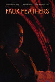 Faux Feathers (2025)