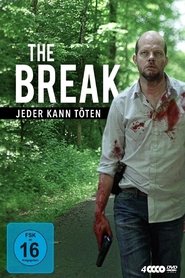 The Break – Jeder kann töten
