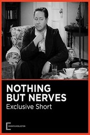 Poster Nothing But Nerves 1942