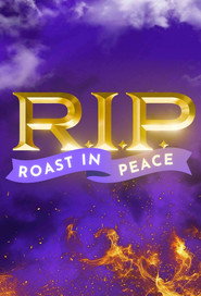 R.I.P. - Roast in Peace постер
