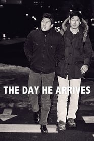The Day He Arrives