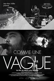 Comme une vague ネタバレ