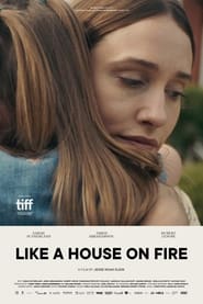Like a House on Fire постер