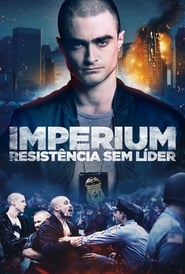 Assistir Império – Resistência Sem Líder Online HD