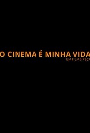 O Cinema é Minha Vida 2021