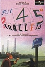 Poster Sul 45° parallelo 1997