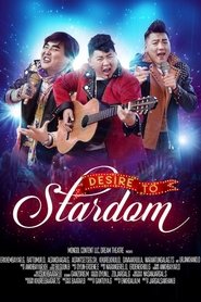 Poster Desire to Stardom 