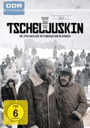 Poster Tscheljuskin