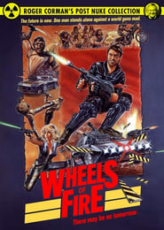 Wheels of Fire постер