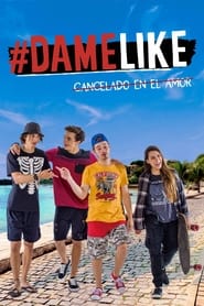 #Damelike: cancelado en el amor (2022) HD 1080p Latino