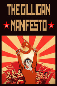 The Gilligan Manifesto постер