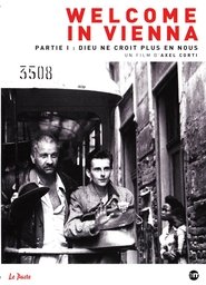 Voir Welcome in Vienna - Partie 1 : Dieu ne croit plus en nous en streaming vf gratuit sur streamizseries.net site special Films streaming