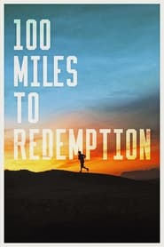 Poster 100 Miles to Redemption