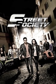 Street Society 2014 吹き替え 動画 フル