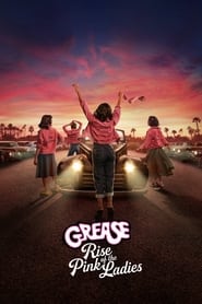 Grease: Rise of the Pink Ladies poster