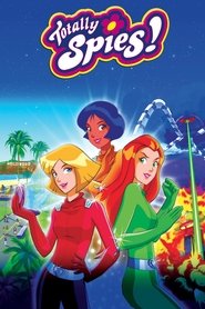 Totally Spies! постер