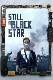 Poster Still a Black Star