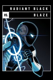Versus: Radiant Black vs. Blaze (2022)