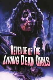 Poster Revenge of the Living Dead Girls 1987