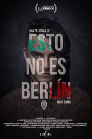 This Is Not Berlin (2019)