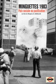 MINGUETTES 1983 - Paix sociale ou pacification ? (1983)