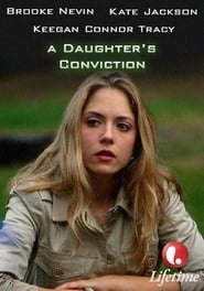 A Daughter's Conviction постер