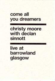 Poster Christy Moore Live: Come All You Dreamers 2011