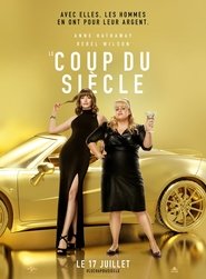 Le coup du siècle film en streaming