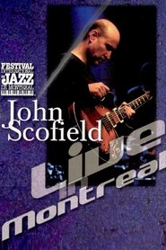 John Scofield - Live in Montreal) John Scofield - Live in Montreal (1992)