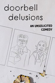 Doorbell Delusions