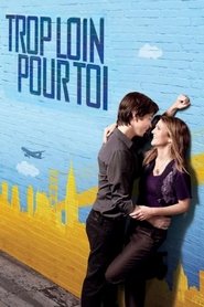 Affiche de Trop loin pour toi