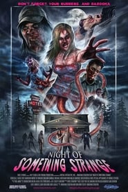 Night of Something Strange постер